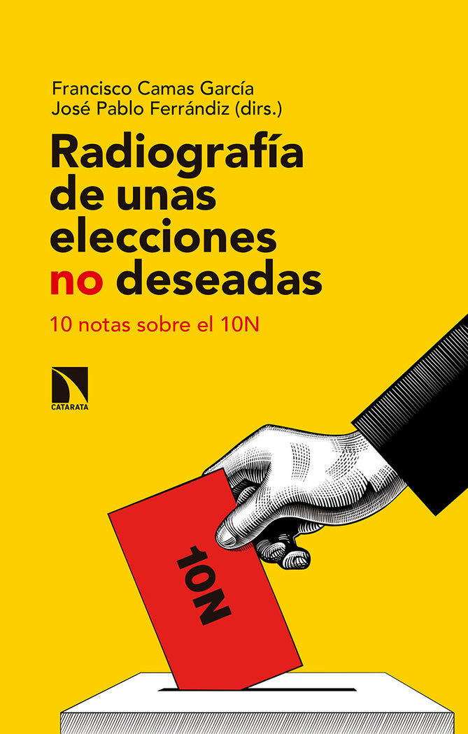 Radiografía de unas elecciones no deseadas, de Camas García, Francisco | portada del libro