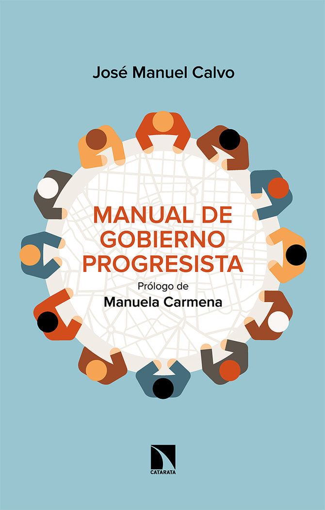 Manual de gobierno progresista, de Calvo del Olmo, Juan Manuel | portada del libro