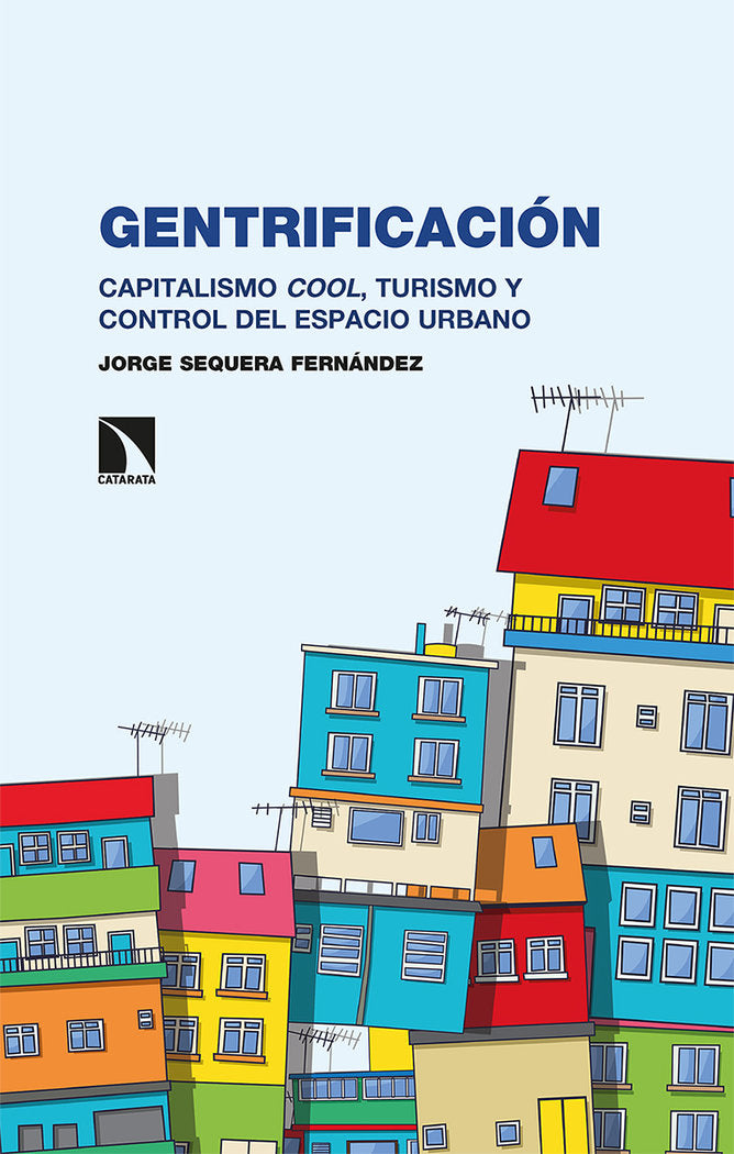 Gentrificación, de Sequera Fernández, Jorge | portada del libro