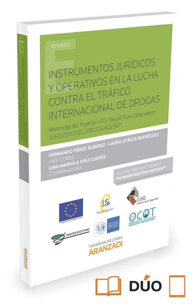 Instrumentos jurídicos y operativos en la lucha contra el tráfico internacional de drogas (Papel + e, de Díaz Cortés, Lina Ma