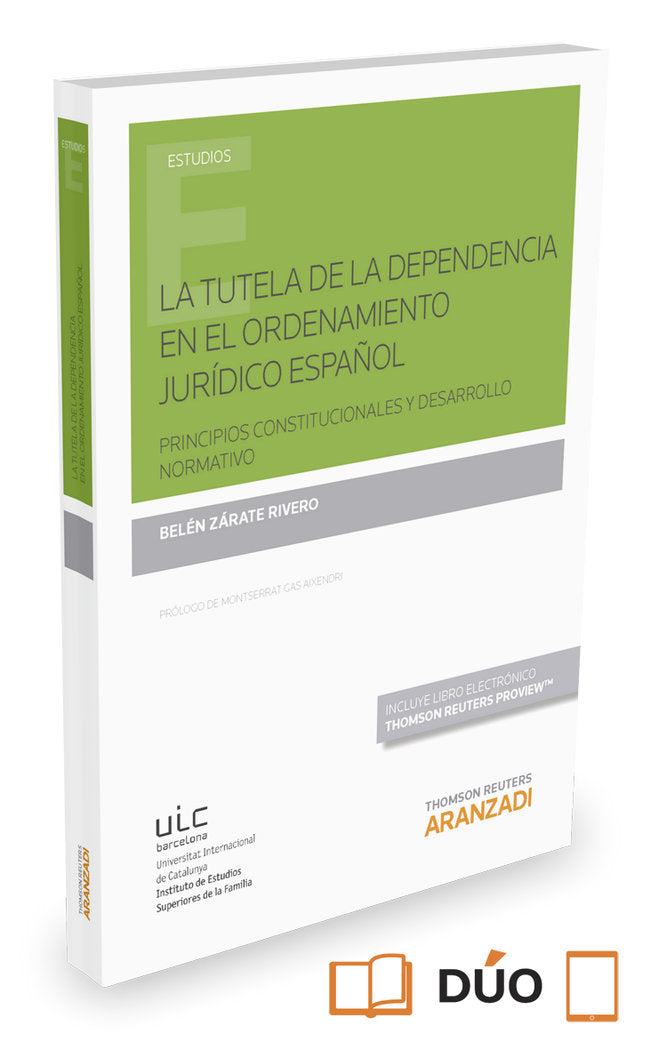 La tutela de la dependencia en el ordenamiento jurídico español (Papel + e-book), de Zárate Rivero, Belén | portada del libro