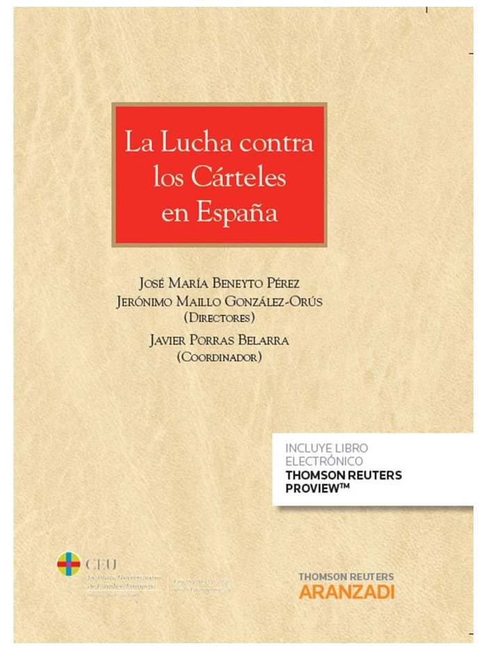 La lucha contra los cárteles en España (Papel + e-book), de Beneyto Pérez, José Mª | portada del libro