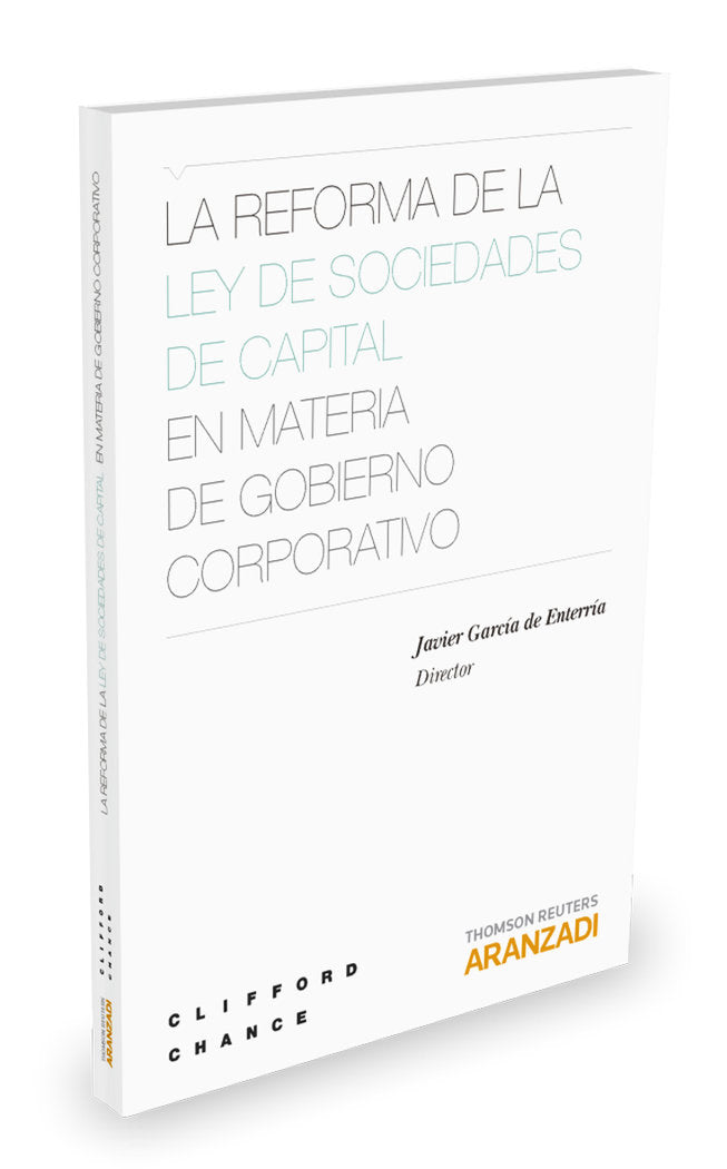 La reforma de la Ley de Sociedades de Capital en materia de Gobierno Corporativo, de García de Enterría, Javier | portada del