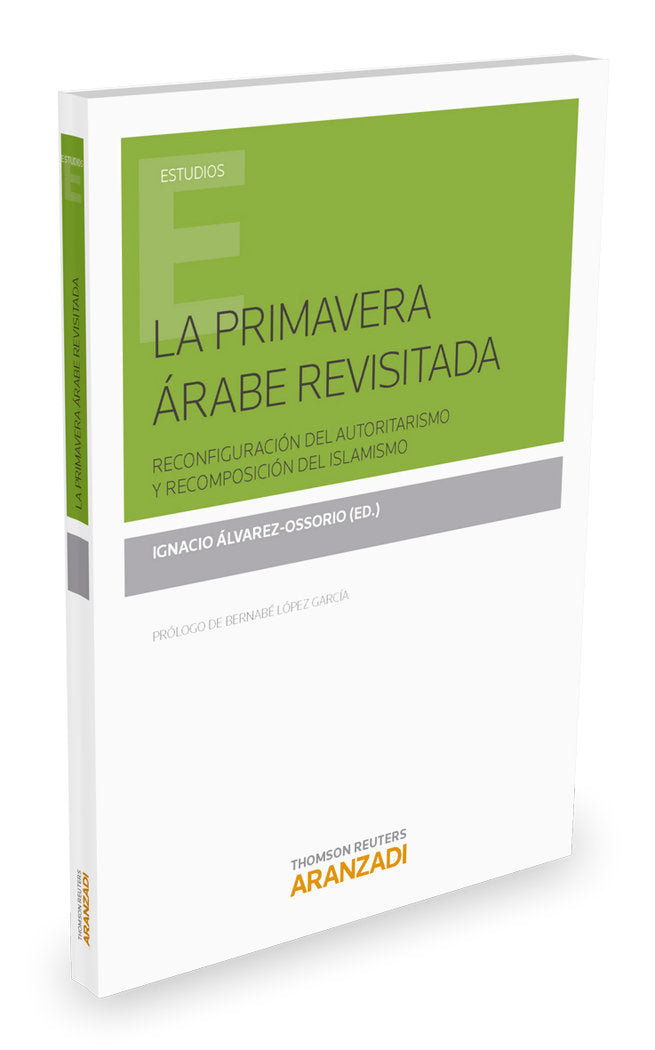 La primavera árabe revisitada, de Álvarez-Ossorio Alvariño, Ignacio | portada del libro
