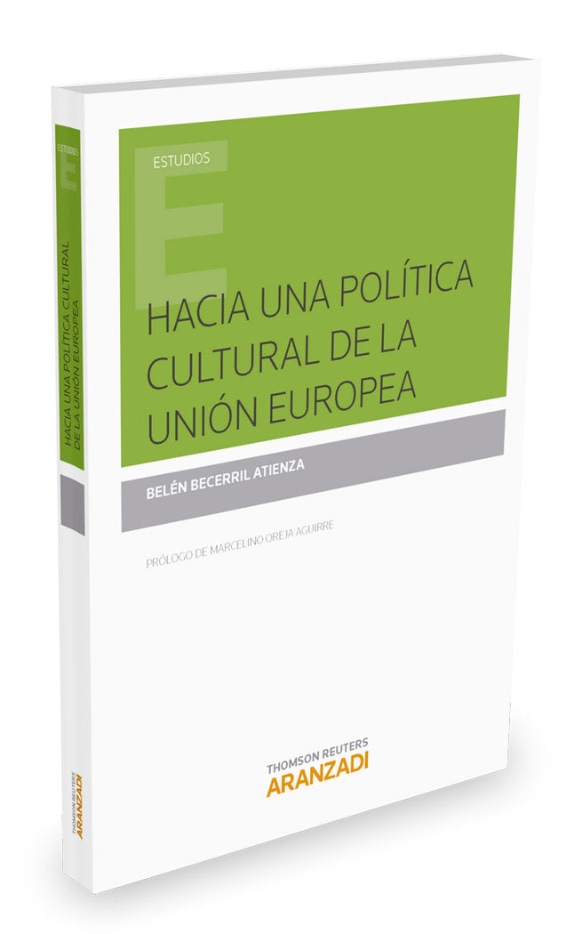 Hacia una política cultural de la unión Europea, de Becerril Atienza, Belén | portada del libro
