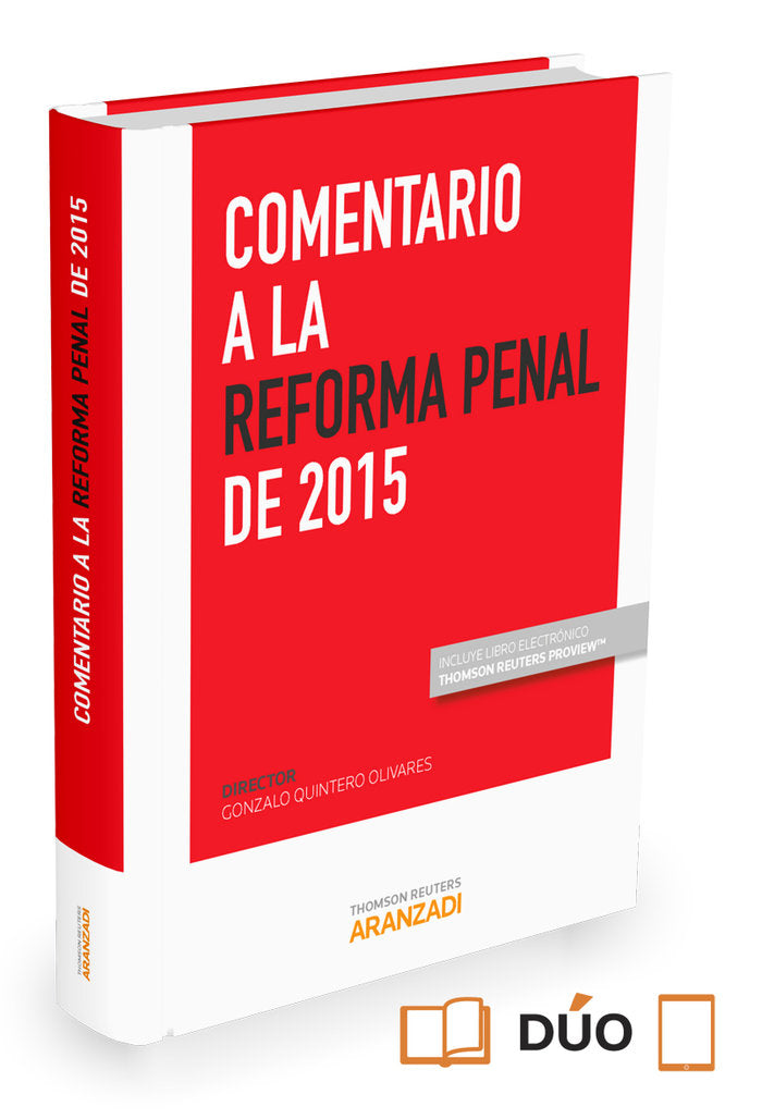 Comentario a la reforma penal de 2015 (Papel + e-book), de Quintero Olivares, Gonzalo | portada del libro
