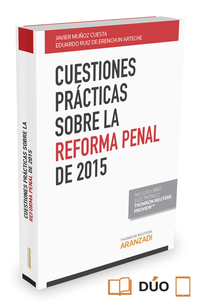 Cuestiones prácticas sobre la reforma penal de 2015 (Papel + e-book), de Muñoz Cuesta, Javier | portada del libro