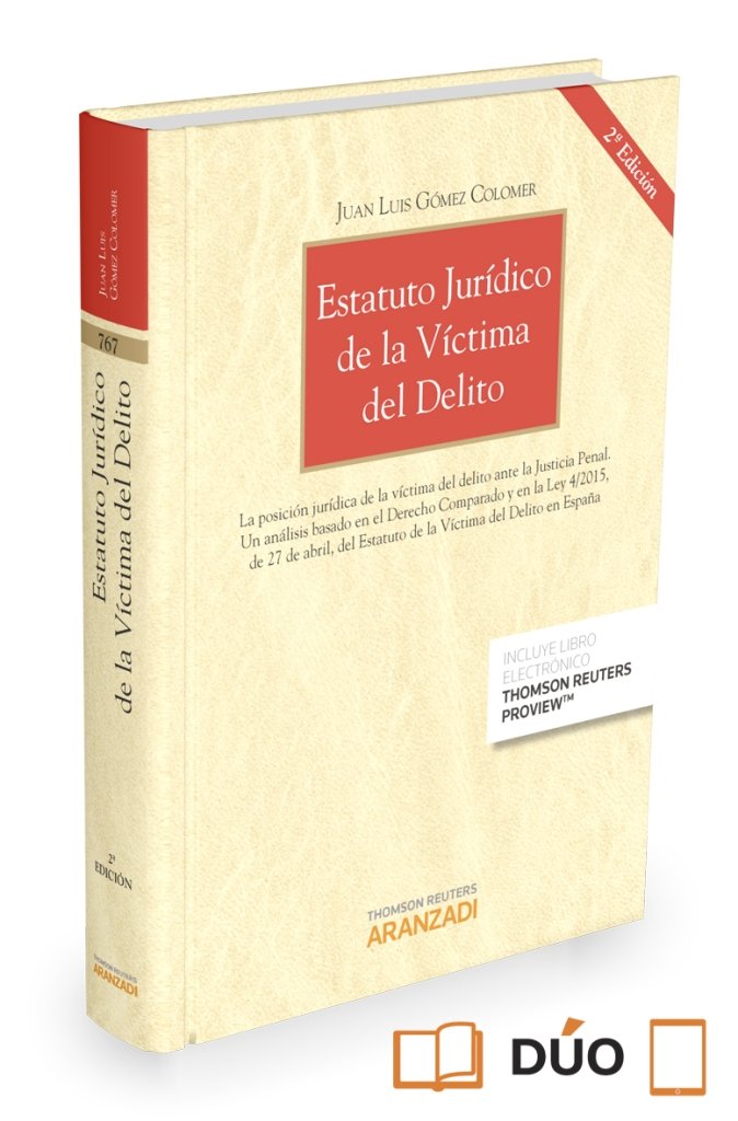 Estatuto jurídico de la víctima del delito (Papel + e-book), de Gómez Colomer, Juan Luis | portada del libro