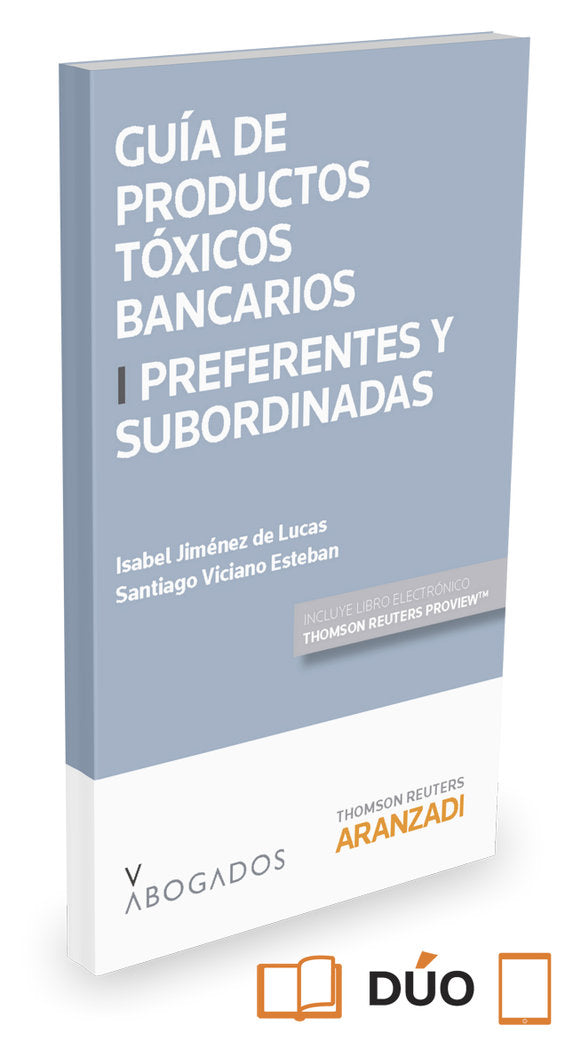 Guía de Productos tóxicos bancarios I. Preferentes y subordinadas (Papel + e-book), de Jiménez de Lucas, Isabel | portada del