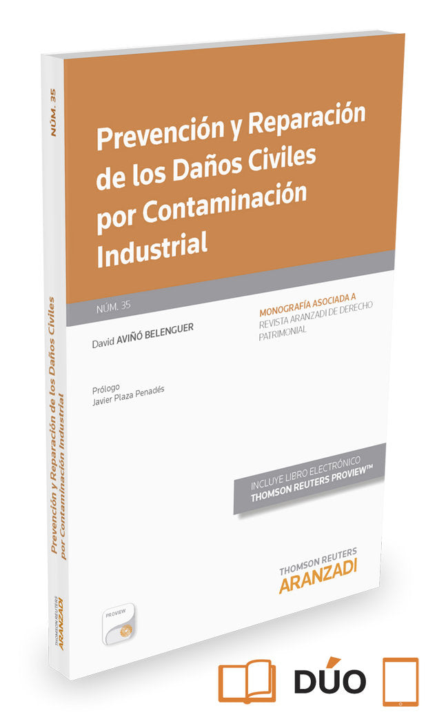 Prevención y Reparación de los Daños Civiles por Contaminación Industrial (Papel + e-book), de Aviñó Belenguer, David | porta