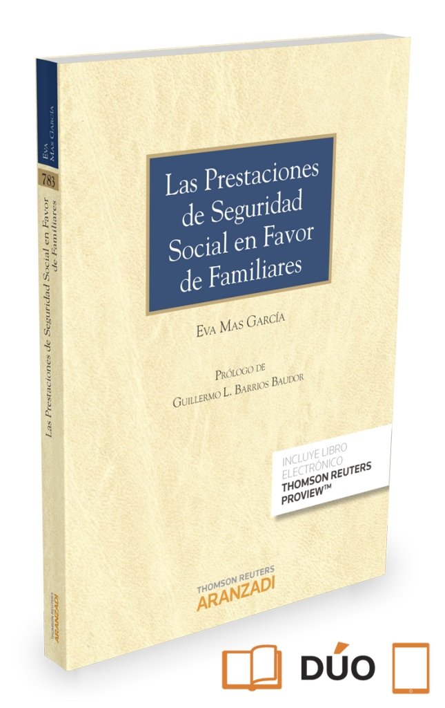Las prestaciones de seguridad social en favor de familiares (Papel + e-book), de Mas García, Eva | portada del libro