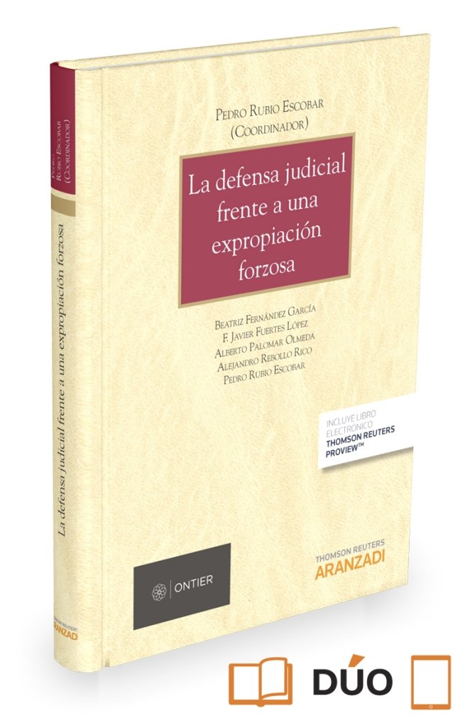 La defensa judicial frente a una expropiación forzosa (Papel + e-book), de Fernández García, Beatriz | portada del libro