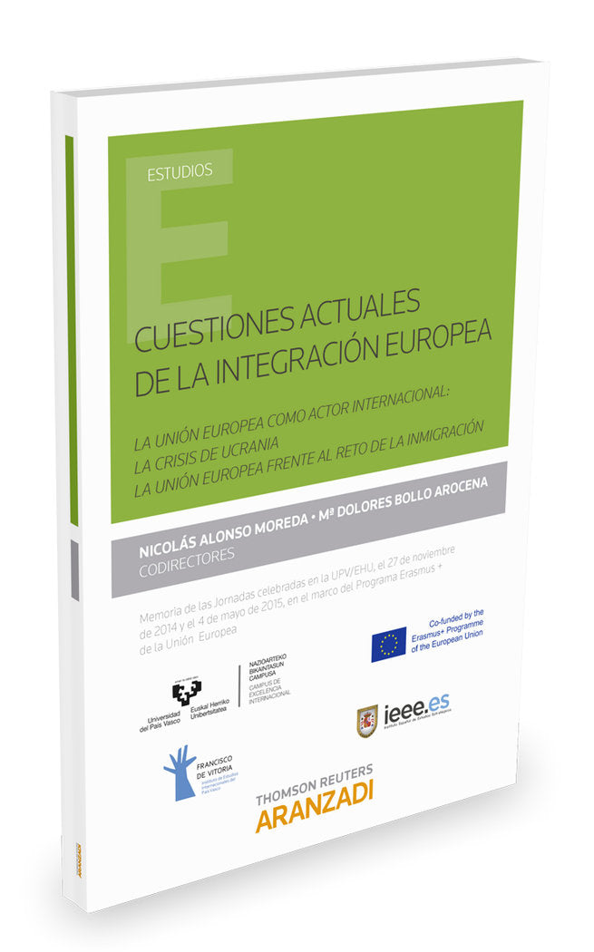 Cuestiones actuales de la integración europea, de Alonso Moreda, Nicolás | portada del libro