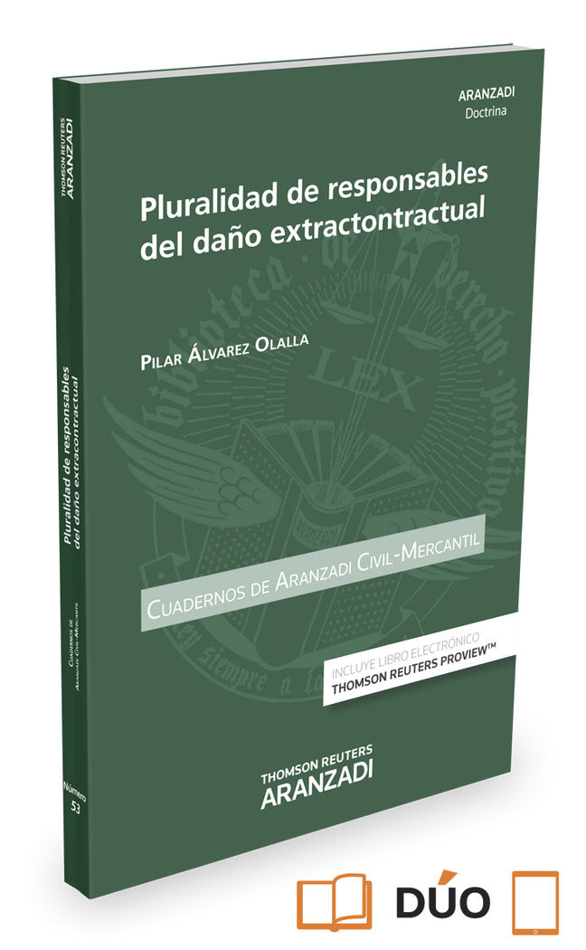 Pluralidad de responsables del daño extracontractual (Papel + e-book), de Alvarez Olalla, Pilar | portada del libro