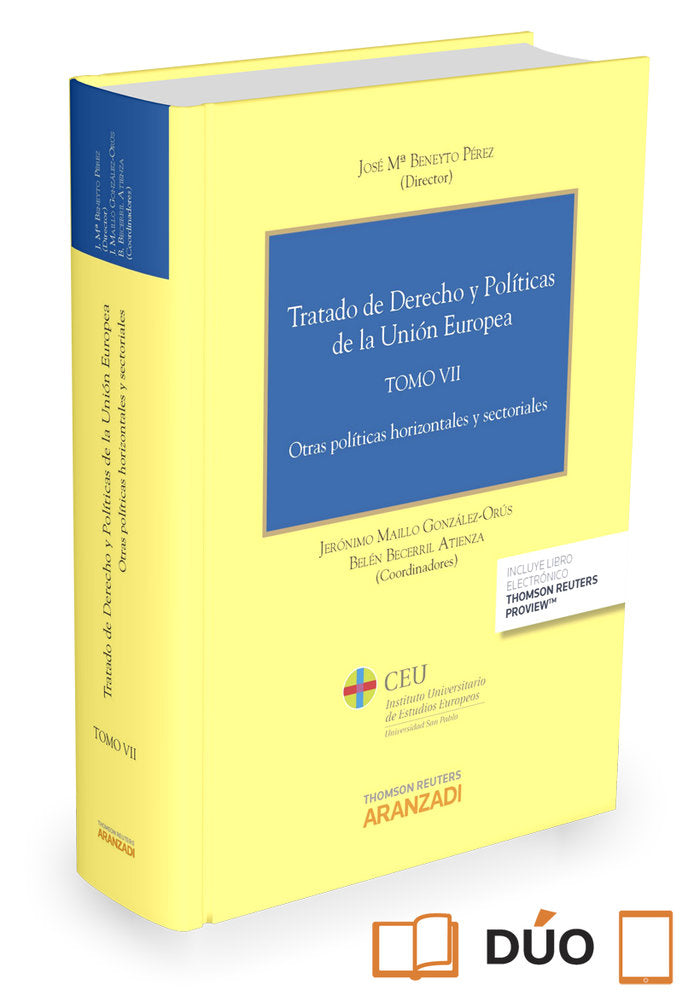 Tratado de Derecho y Políticas de la Unión Europea (Tomo VII) (Papel + e-book), de Maillo González-Orús, Jerónimo | portada d