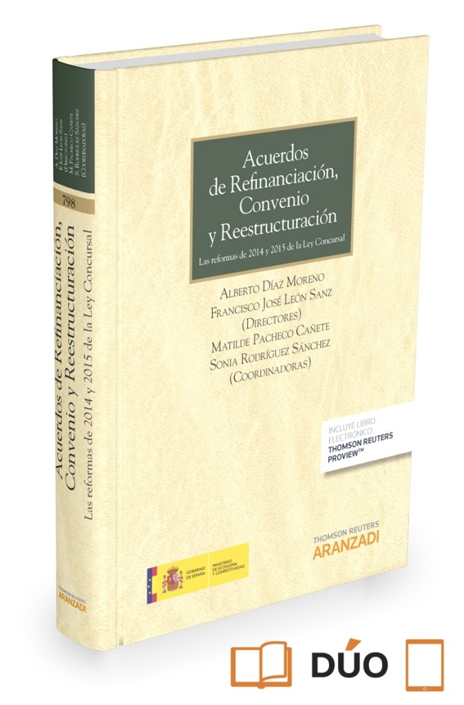 Acuerdos de refinanciación, convenio y reestructuración (Papel + e-book), de Díaz Moreno, Alberto | portada del libro