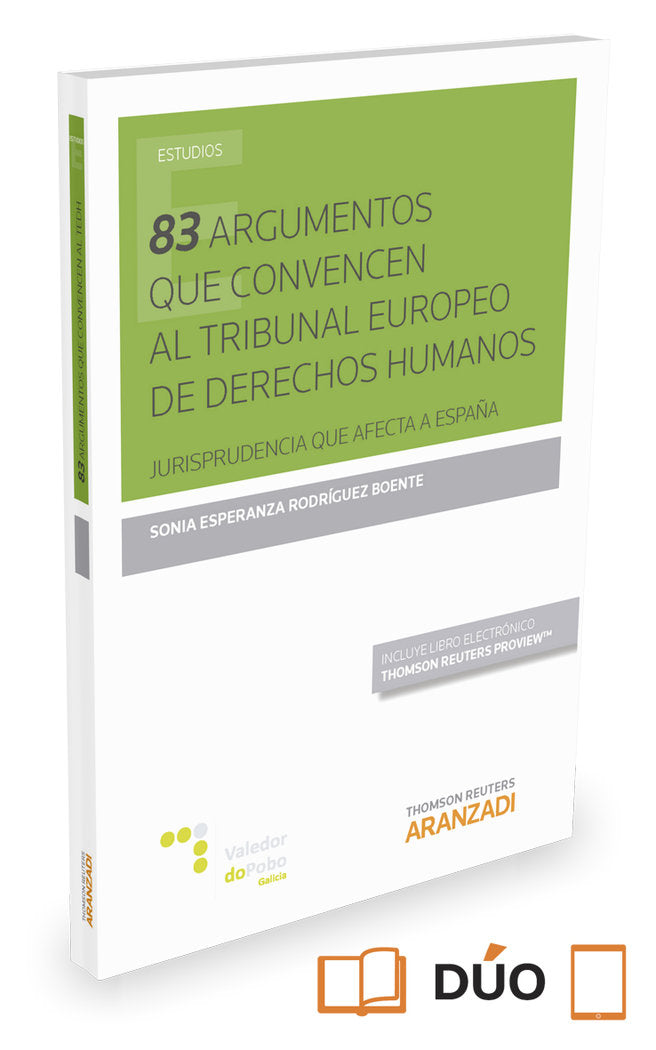 83 Argumentos que convencen al Tribunal europeo de Derechos Humanos (Papel + e-book), de Rodríguez Boente, Sonia Esperanza | 