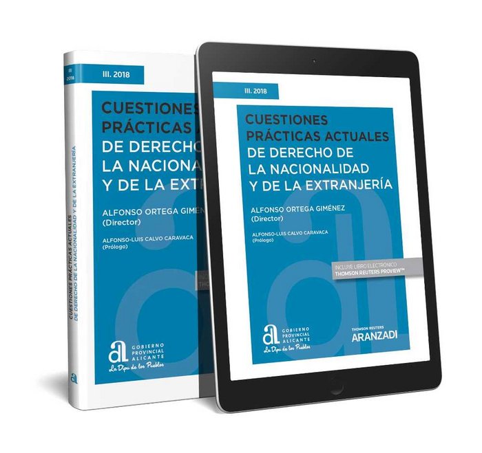 Cuestiones prácticas actuales de derecho de la nacionalidad y de la extranjería (Papel + e-book), de Ortega, Alfonso | portad