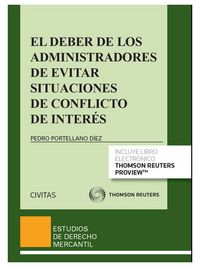 El deber de los administradores de evitar situaciones de conflicto de interés (Papel + e-book), de Portellano Díez, Pedro | p