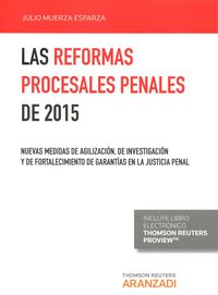 Las reformas procesales penales de 2015 EXPRES (Papel + e-book), de Muerza Esparza, Julio | portada del libro