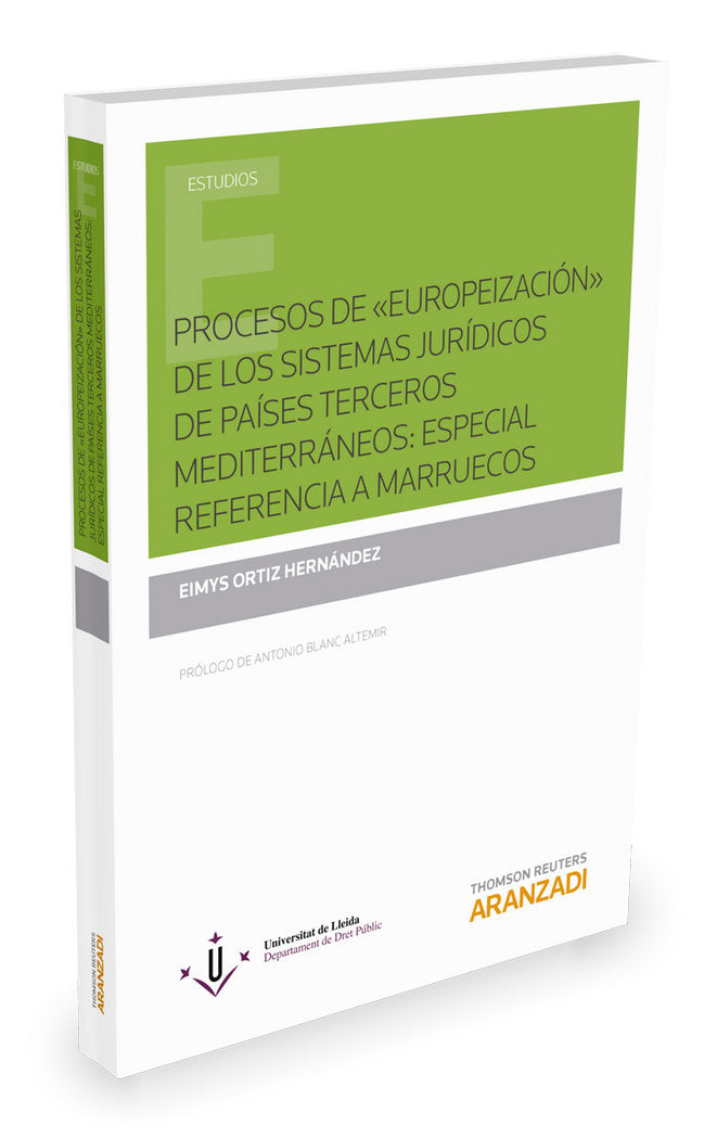 PROCESOS DE EUROPEIZACION DE LOS SISTEMAS JUR¡DICOS DE PA¡SES TER, de EIMYS ORTIZ HERNANDEZ | portada del libro