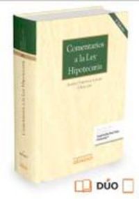 COMENTARIOS A LA LEY HIPOTECARIA 2 ED, de DOMINGUEZ A | portada del libro