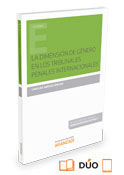 La dimensión de género en los tribunales penales internacionales (Papel + e-book), de Jiménez Sánchez, Carolina | portada del