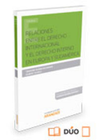 Relaciones entre el Derecho Internacional Público y el Derecho Interno en Europa y Sudamérica (Papel, de Gornig, Gilbert | po
