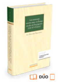 Las sucesiones "mortis causa" en Europa: aplicación del Reglamento (UE) Nº 650/2012 (Papel + e-book), de Fernández-Tresguerre