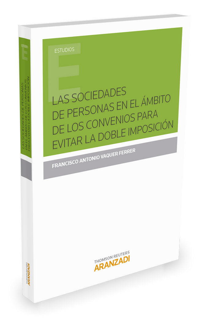 Las sociedades de personas en el ámbito de los convenios para evitar la doble imposición, de Vaquer Ferrer, Francisco Antonio