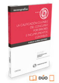 La calificación culpable del concurso por errores e incumplimientos contables (Papel + e-book), de Gurrea Martínez, Aurelio |