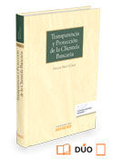 Transparencia y protección de la clientela bancaria (Papel + e-book), de Nieto Carol , Ubaldo | portada del libro