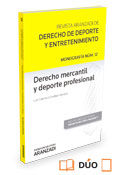Derecho Mercantil y deporte profesional (Papel + e-book), de Cazorla González-Serrano, Luis | portada del libro