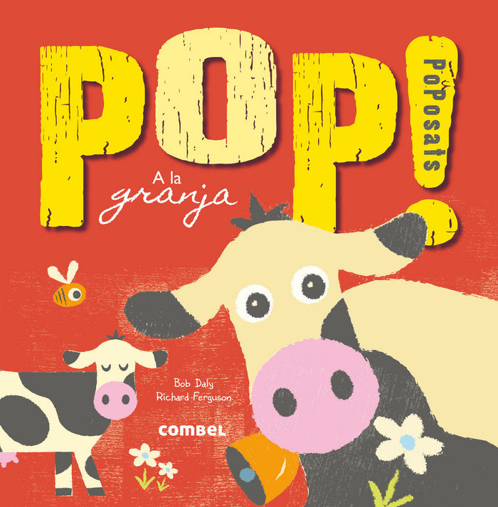 Pop! PoPosats a la granja, de DALY, BOB | portada del libro