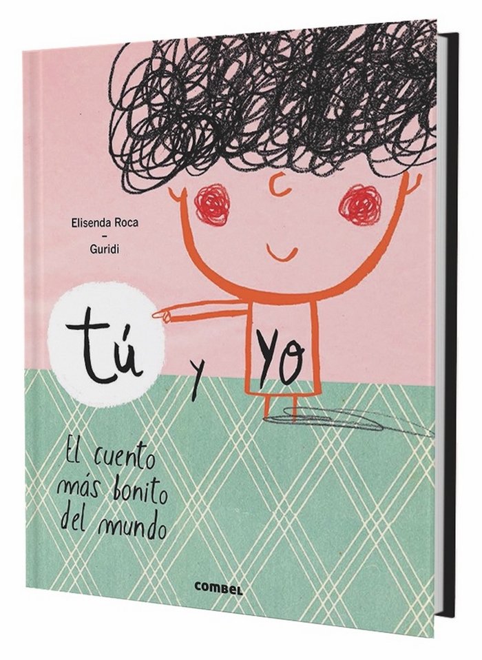 Tú y yo. El cuento más bonito del mundo, de Roca, Elisenda | portada del libro