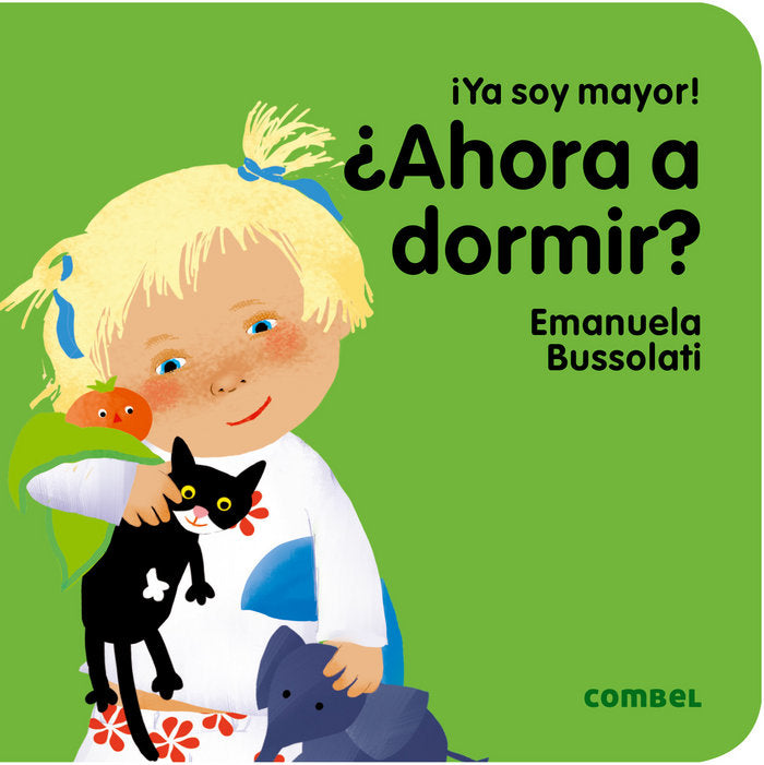 ¿Ahora a dormir?, de Bussolati, Emanuela Maria | portada del libro