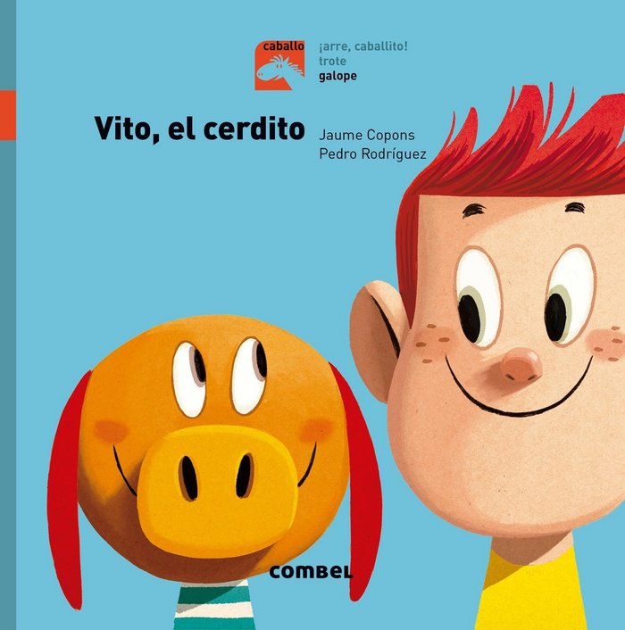 Vito, el cerdito - Galope, de Copons Ramon, Jaume | portada del libro