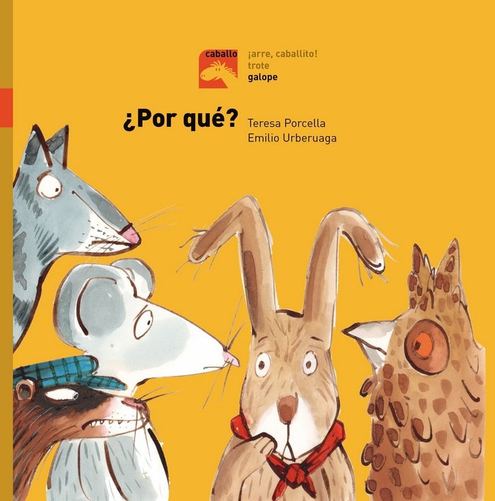 ¿Por qué? - Galope, de Porcella, Teresa | portada del libro