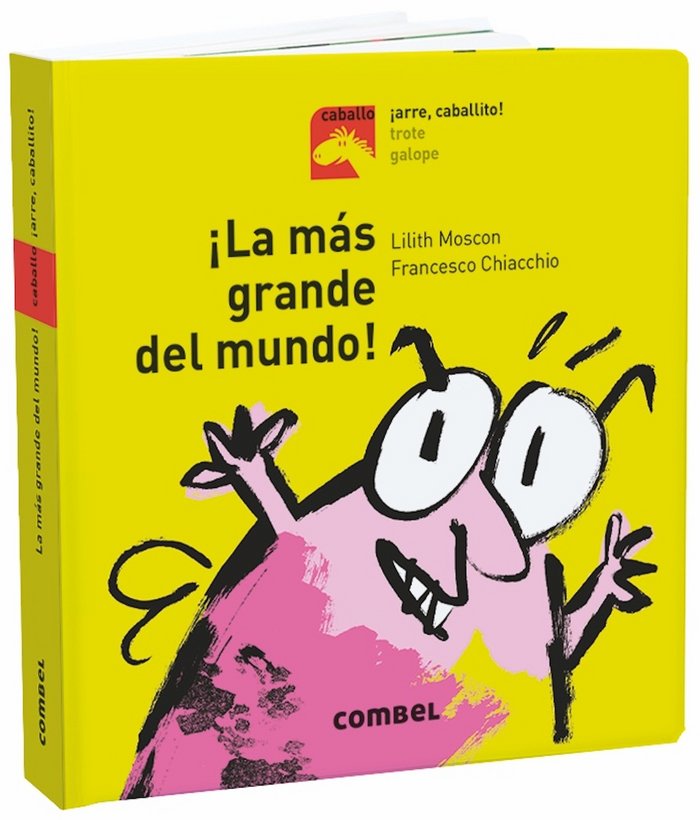 ¡La más grande del mundo!, de Moscon, Lilith | portada del libro