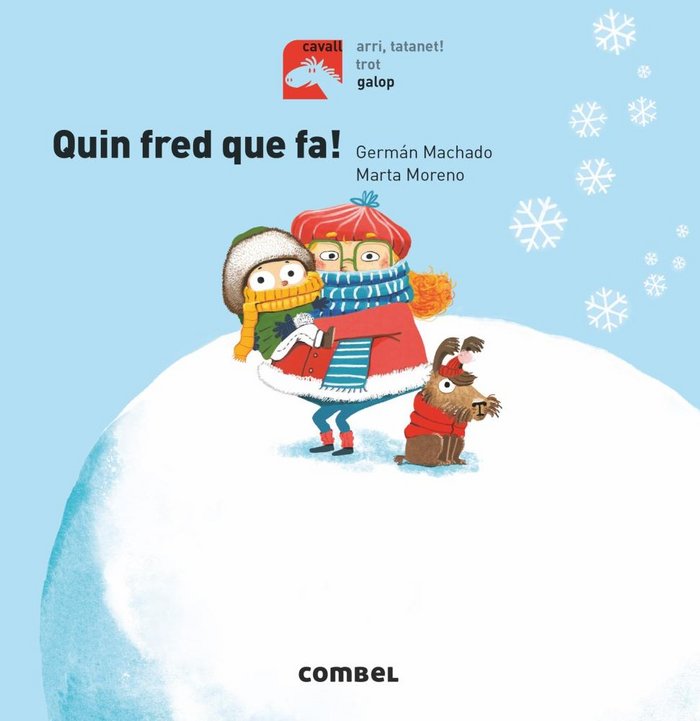 Quin fred que fa!, de Machado Lens, Germán | portada del libro