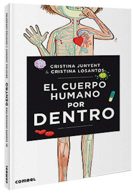 El cuerpo humano por dentro, de Junyent Rodríguez, Maria Cristina | portada del libro