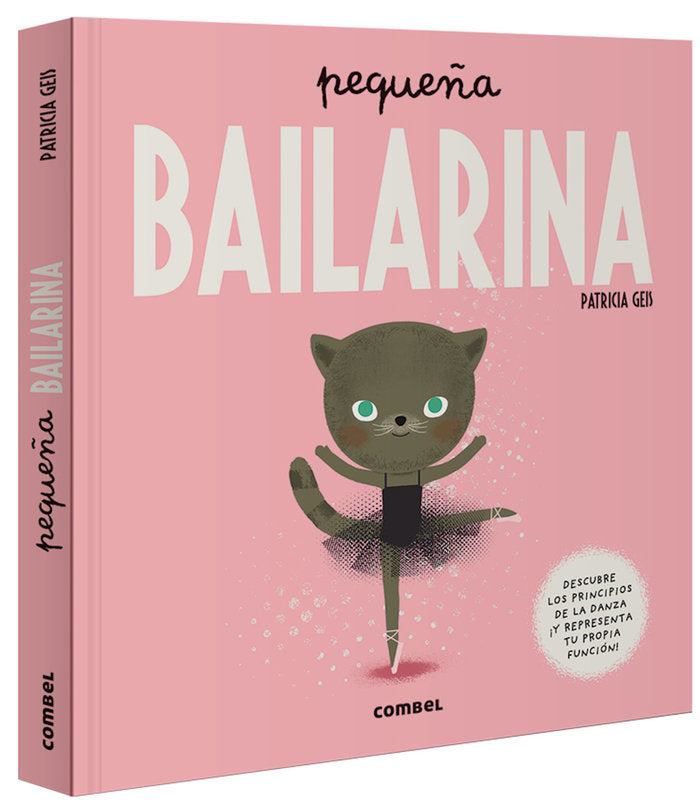 Pequeña bailarina, de Geis Conti, Patricia | portada del libro
