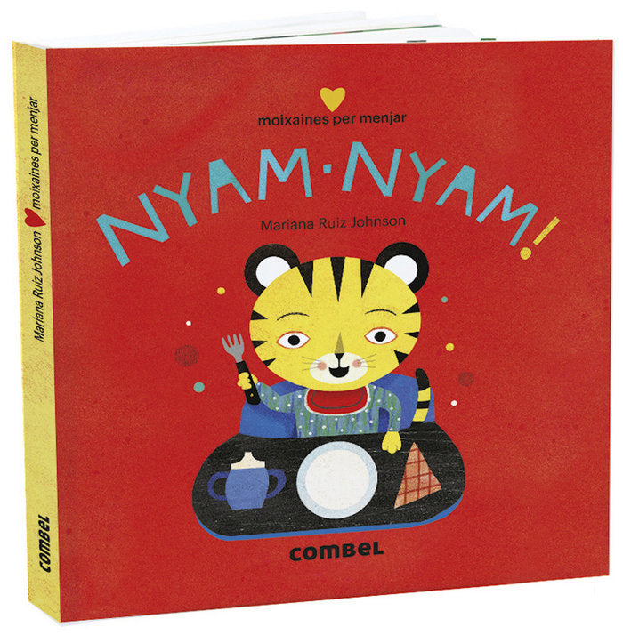 Nyam-nyam! Moixaines per menjar, de Ruiz Johnson, Mariana | portada del libro