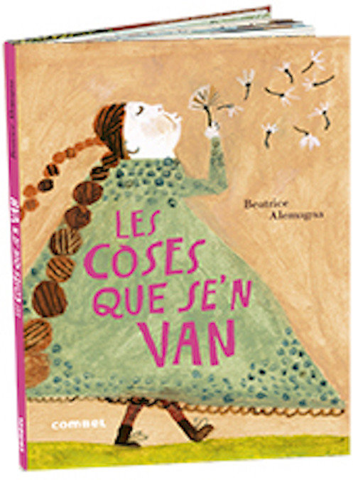Les coses que se'n van, de Alemagna, Beatrice | portada del libro