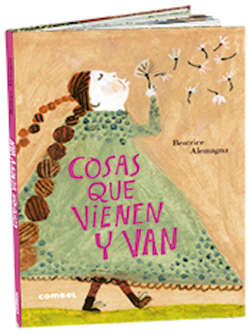 Cosas que vienen y van, de Alemagna, Beatrice | portada del libro