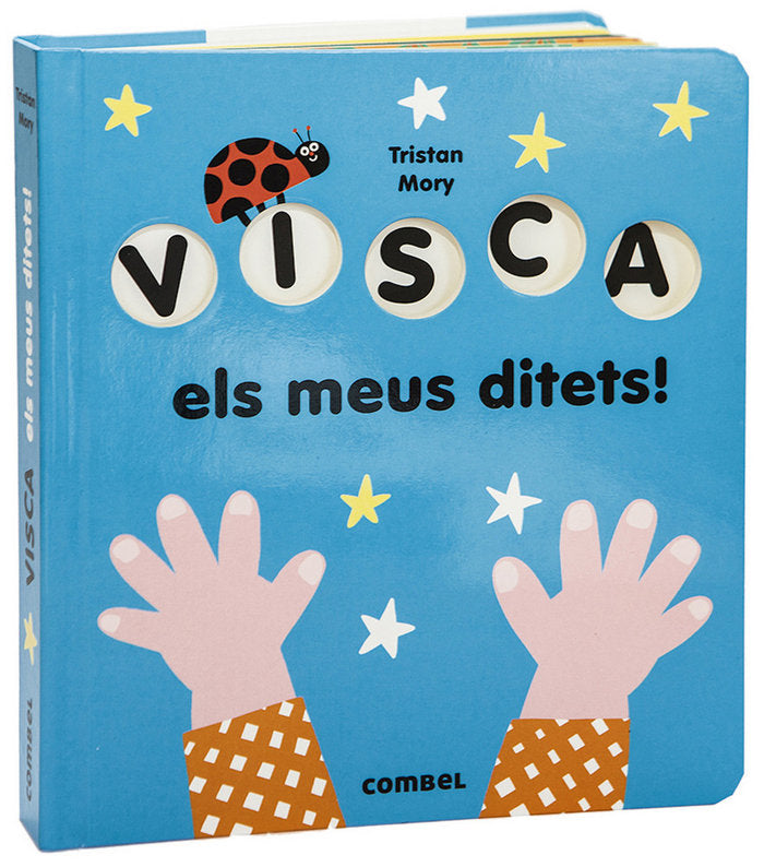 Visca els meus ditets!, de Mory, Tristan | portada del libro