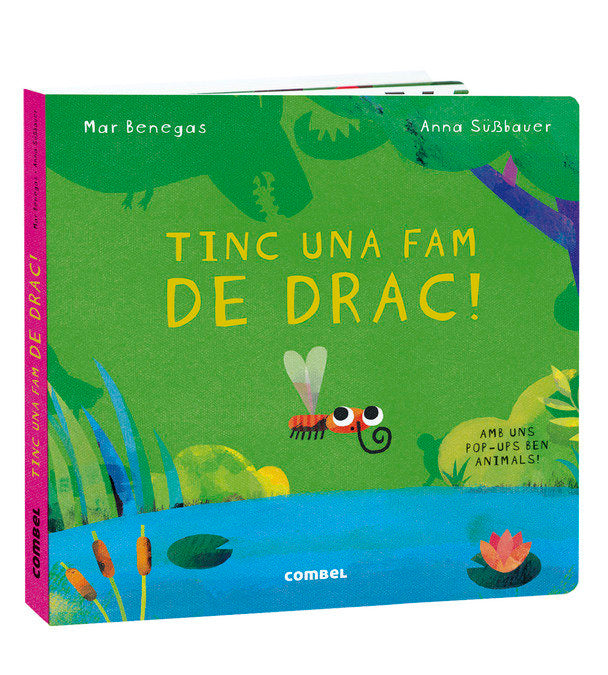 TINC UNA FAM DE DRAC, de MAR BENEGAS | portada del libro
