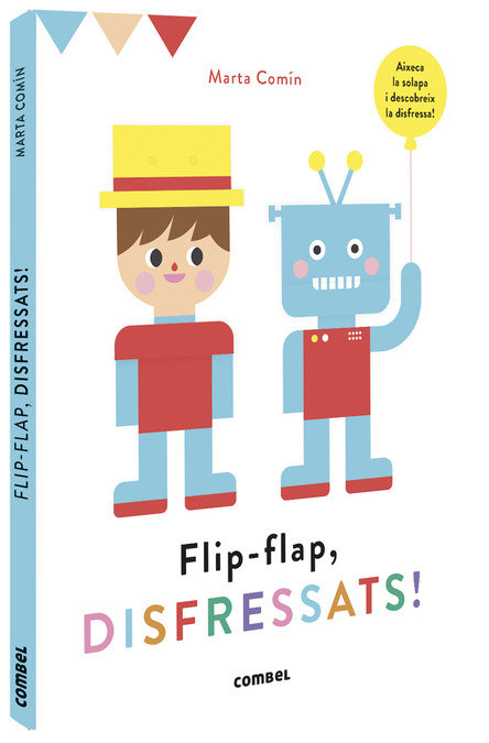 Flip-flap, disfressats!, de Comín Pérez, Marta | portada del libro