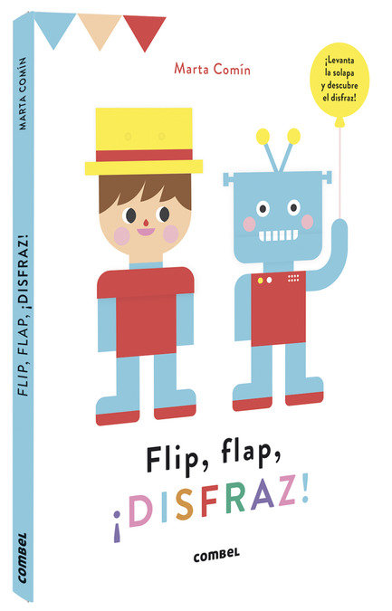 Flip, flap, ¡disfraz!, de Comín Pérez, Marta | portada del libro