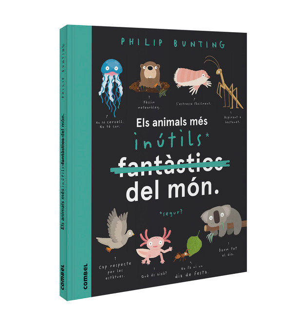 ELS ANIMALS MES INUTILS DEL MON, de BUNTING,PHILIP | portada del libro